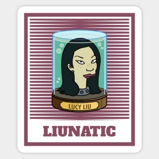 Lucy Liu-natic Sticker